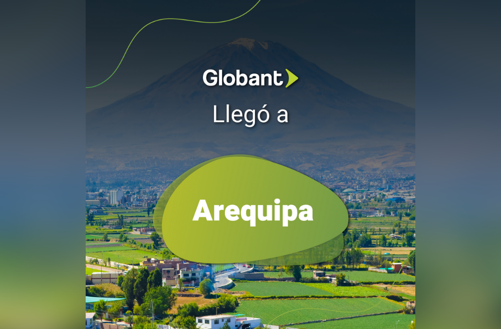 Globant Arrives In Arequipa Globant News